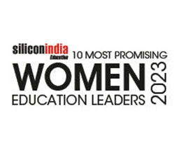 Top 10 Women Education Leaders - 2023