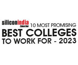 10 Most Promising Best Colleges to Work For - 2023